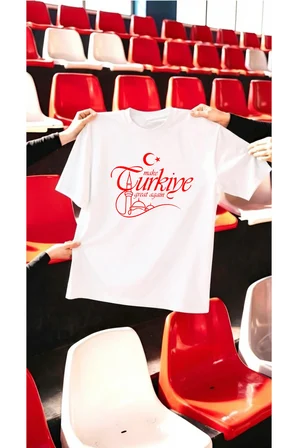 Unisex Make Türkiye Great Again Baskılı Tasarım Tshirt