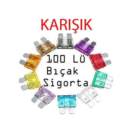 Bıçak Sigorta 100 Lü Karışık Paket Bıçak Sigorta Oto Sigorta N11.609