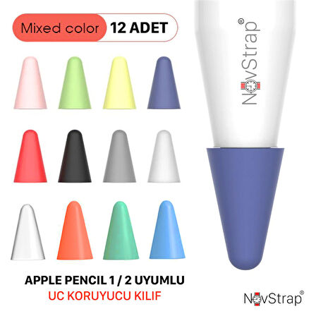 NovStrap Apple Pencil 1-2 Nesil Uyumlu Kalem Ucu Koruyucu Silikon Kılıf 12 Adet Mix Colour Paket