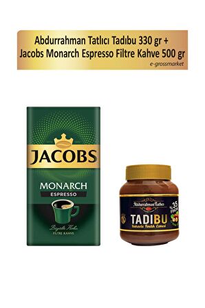 Abdurrahman Tatlıcı Tadıbu 330 gr + Jacobs Monarch Espresso Filtre Kahve 500 gr