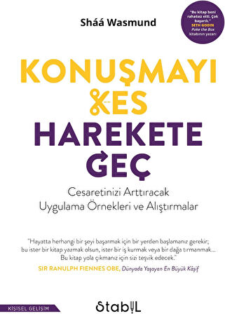 Kes, Harekete Geç