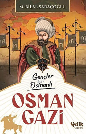İçin Osmanlı - Osman Gazi