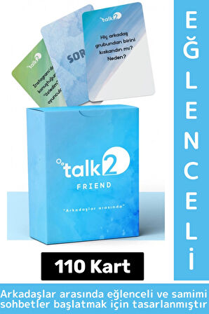 Eğlenceli Özel Gün Yılbaşı Arkadaş Samimiyet Arttıran Cesur İtiraf Oyunu Talk2-Friend 110 Kart
