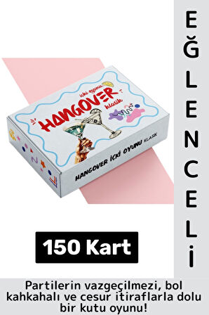 Eğlenceli Arkadaş Sevgili Özel Gün Parti Cesur İtiraf Oyun Hangover İçki Oyunu-Klasik 150 Kart