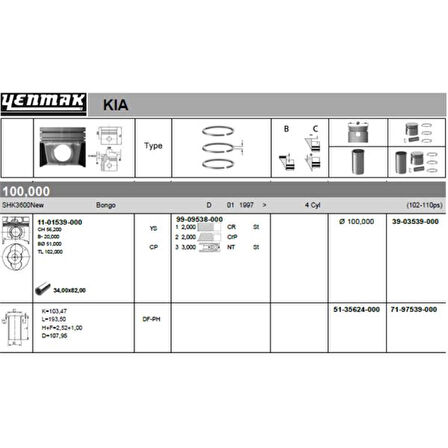 İsuzu Ticarı Piston Segmanlı (std) Kia Cobra K3600 (npr Segmanlı) 100mm - Yenmak 39-03539-000