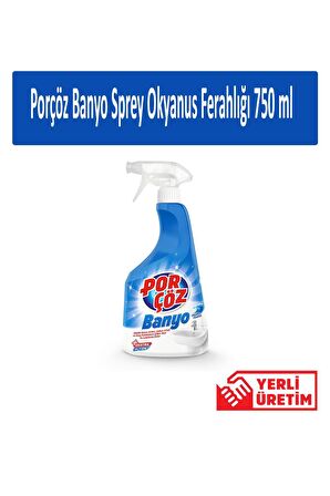 Porçöz Banyo Sprey Okyanus Ferahlığı 750 ml x 4 Adet