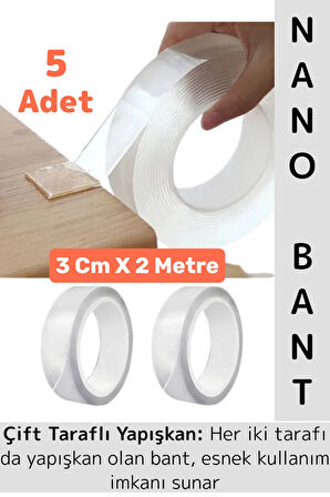 Ultra Güçlü Esnek Kesilebilir Kolay Kullanım Estetik Çift Taraflı Nano Şeffaf Bant 3 CmX2 Metre 5 Ad