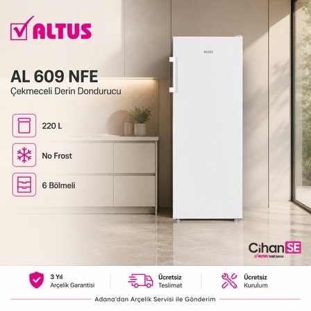 Altus AL-609 NFE Yeni E Enerji No-Frost 220 Litre 6 Çekmeceli Derin Dondurucu