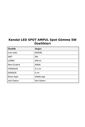 KES046 LED Spot Ampul 5W (450 Lümen) - Doğal Beyaz