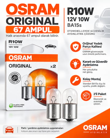 OSRAM 67 Ampul R10W 12V 10W BA15s Original Tek Devre Oto Ampulü 2 Adet