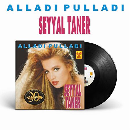 Seyyal Taner - Alladı Pulladı  (Plak)  