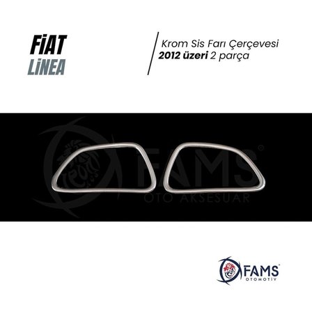 Fiat Linea Krom Sis Farı Çerçevesi 2 Prç. 2012 Ve Üzeri P.çelik