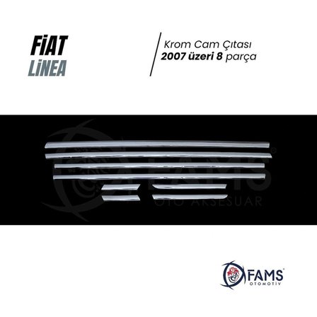 Fiat Linea Krom Cam Çıtası 8 Prç. 2007 Ve Üzeri Paslanmaz Çelik.