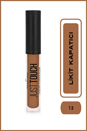 Just Touch Liquid Concealer 13 Vitamin E ve Niacinamide İçeren Likit Kapatıcı 3,5 ml