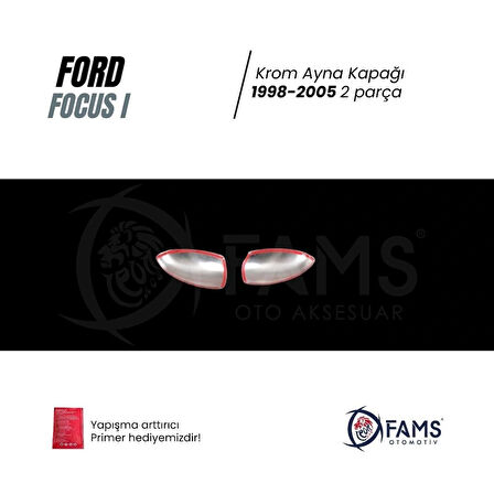 F. Focus 1 Krom Ayna Kapağı 2 Prç. 1998-2005 Arası Paslanmaz Çelik