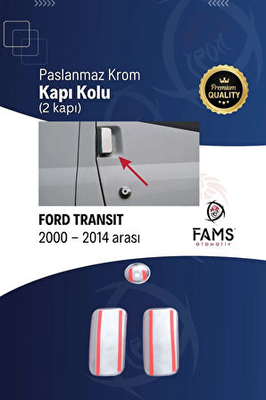 F. Transit Krom Kapı Kolu 2 Kapı 3 Prç. 2000-2014 Arası P. Çelik