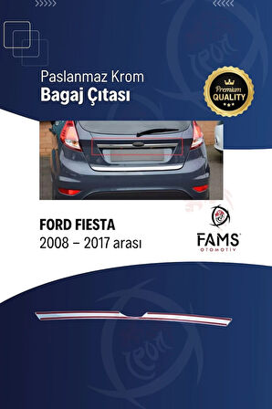 F. Fiesta Krom Bagaj Çıtası 2009 - 2017 Arası P. Çelik