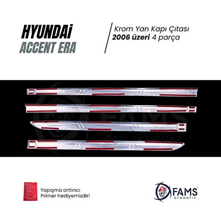 Hyundai Accent Era Krom Yan Kapı Çıtası 4 Kapı 2006 Üzeri P.çelik