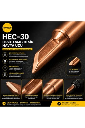 HEC-30 Oksitlenmez Kesik Havya Ucu ile Kusursuz Lehimleme Deneyimi