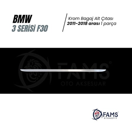 Bmw 3 Serisi F30 Krom Bagaj Alt Çıtası 2011-2018 Arası Uyumlu Paslanmaz Çelik