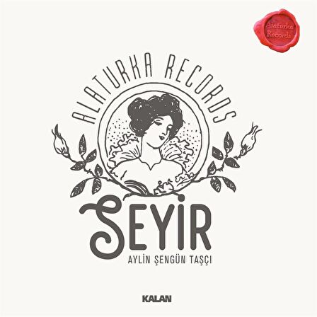 Aylin Şengün Taşçı - Seyir "Alaturca Records" (Pla k)