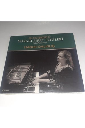 HANDE DALKİLİÇ YUKARI FIRAT EZGILERI