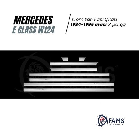 Mercedes Benz E Klasse W124 Krom Yan Kapı Çıtası 8 Prç. 1984-1995 Arası Paslanmaz Çelik Uyumlu