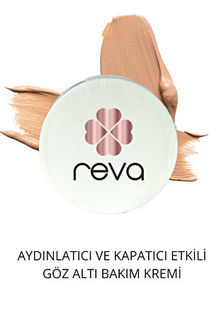 Reva Aydınlatıcı ve Kapatıcı Etkili Göz Altı Bakım Kremi- Under Eye Brightening Corrector 15 ml