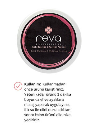 Reva Hızlı Manikür & Pedikür Peeling - Quick Manicure & Pedicure Peeling 250 ml
