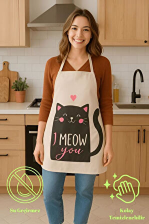 I Meow You Mutfak Önlüğü Kedi Desenli, Sıvı Geçirmez Sevimli Tasarım