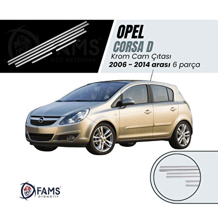 Opel Corsa D Krom Cam Çıtası 6 Prç. 2006-2014 Arası P. Çelik