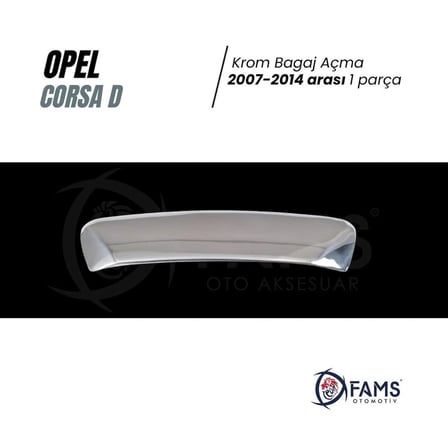 Opel Corsa D Krom Bagaj Açma 2007-2014 Arası P.çelik