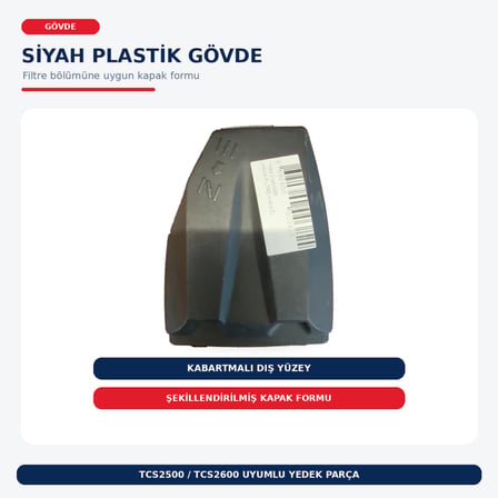 TCS2500 / TCS2600 Uyumlu Hava Filtresi Kapağı