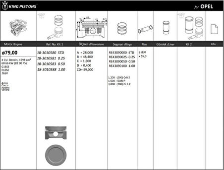 Opel Motor Piston+segmanı ( Riken )  79,00+0,50mm Cap Astra Corca Kadett Vectra C16se-E16se-16sv R 4 Benz - Kingpiston 18-3010583