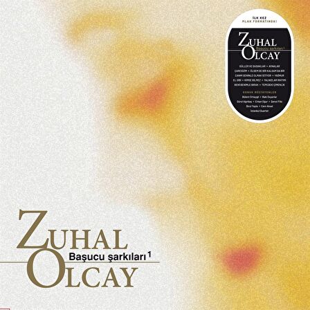 Zuhal Olcay - Başucu Şarkıları 1  (Plak)  