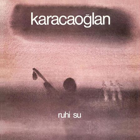 Ruhi Su - Karacaoğlan  (Plak)  