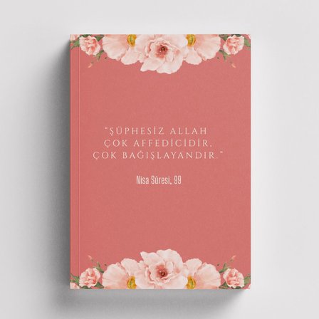 Şüphesiz Allah Çok Affedicidir, Çok Bağışlayandır Nisa Sûresi 99. Ayet İslami Defter (Ayet-Hadisli)