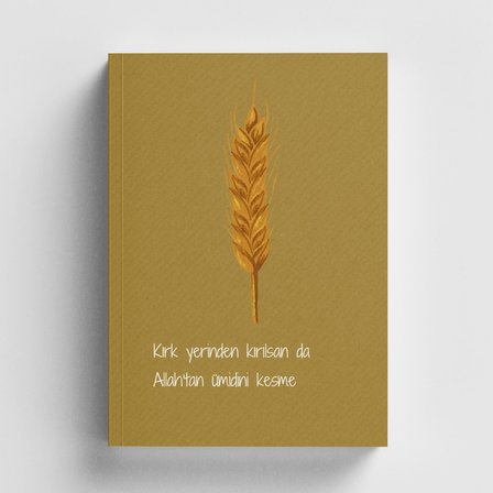 Kırk Yerinden Kırılsan da Allah’tan Ümidini Kesme İslami Defter (Ayet-Hadisli)