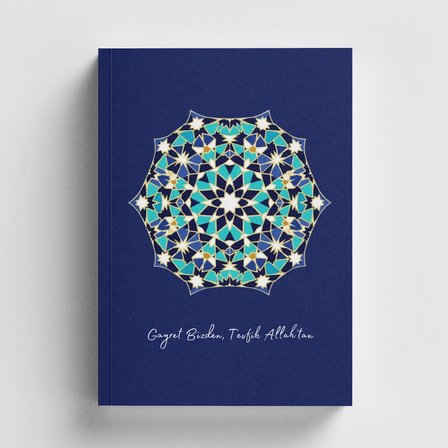 Gayret Bizden, Tevfik Allah’tan İslami Defter (Ayet-Hadisli)
