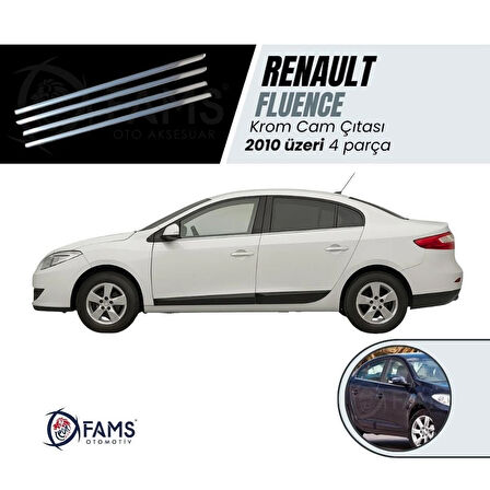 Renault Fluence Krom Cam Çıtası 4 Prç. 2010 Ve Üzeri P. Çelik Uyumlu
