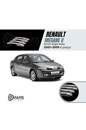Renault Megane 2 Krom Kapı Kolu 4 Kapı 2002-2009 P. Çelik (AKSESUAR)