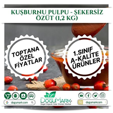 DoğuMark - Kuşburnu Pulpu - Şekersiz Özüt (1,2 Kg)