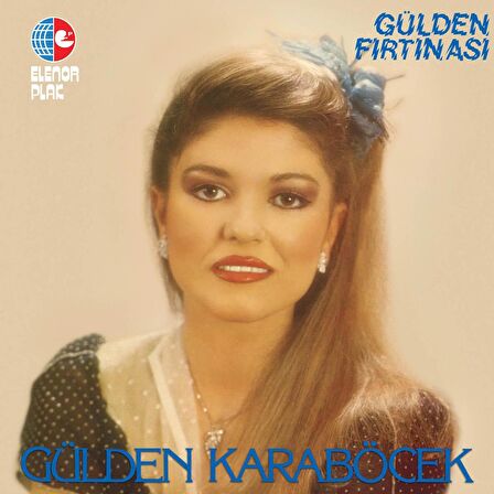 Gülden Karaböcek - Gülden Fırtınası (Plak)  