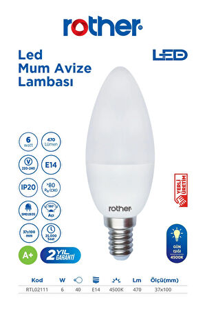 RTL02111 Rother LED Mum Avize Ampul 6W E14 470 Lümen 4500K Gün Işığı - Enerji Tasarruflu Ampul
