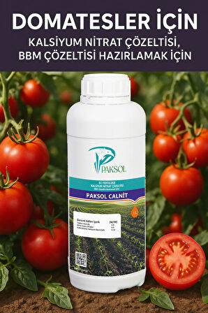 Calnit Kalsiyumlu Domates Için Sıvı Gübre 1 Litre