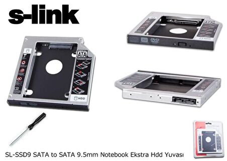 S-Link SL-SSD9 SATA To SATA 9.5mm Notebook Ekstra Hdd Yuvası