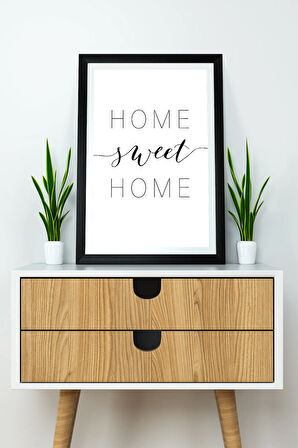 Tek Parça Çerçeve Görünümlü Yazılı Mdf Tablo "Home Sweet Home"