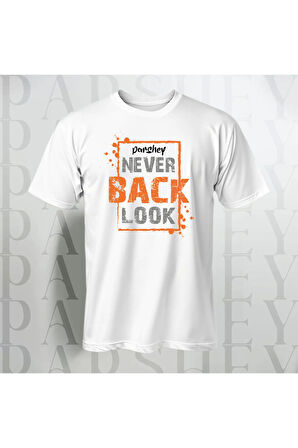 Erkek - Kadın %100 Pamuk Never Look Back Baskılı Yarım Kollu Bisiklet Yaka T-Shirt