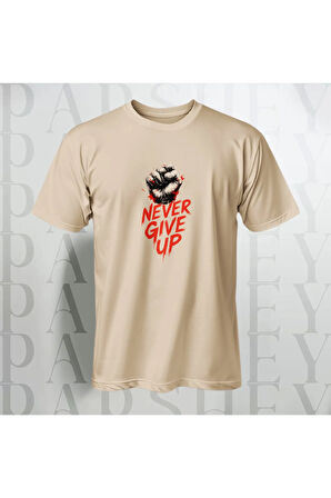 Erkek - Kadın Never Give Up Baskılı Unisex Yarım Kollu Bisiklet Yaka %100 Pamuk Oversize T-shirt