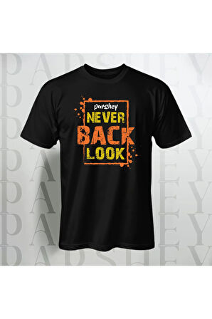 Erkek - Kadın %100 Pamuk Never Look Back Baskılı Yarım Kollu Bisiklet Yaka T-Shirt